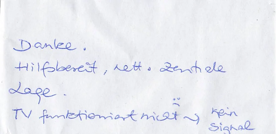 Handschriftliche Gästenotiz: Danke. Hilfsbereit, nett. Zentrale Lage.
